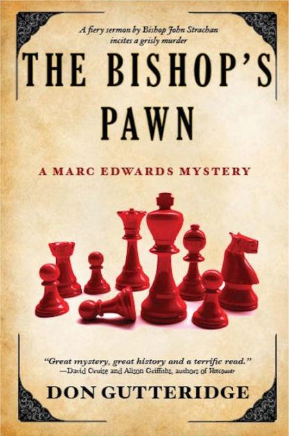 The Bishop‘s Pawn