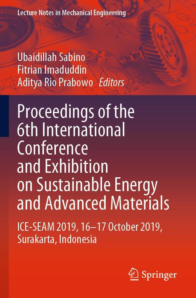 Proceedings of the 6th International Conference and Exhibition on Sustainable Energy and Advanced Materials