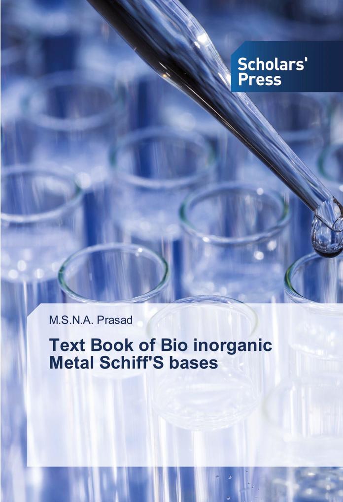Text Book of Bio inorganic Metal Schiff'S bases