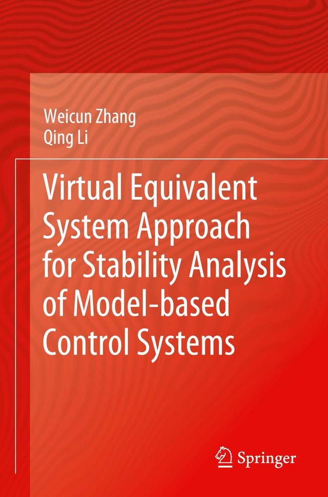 Virtual Equivalent System Approach for Stability Analysis of Model-based Control Systems