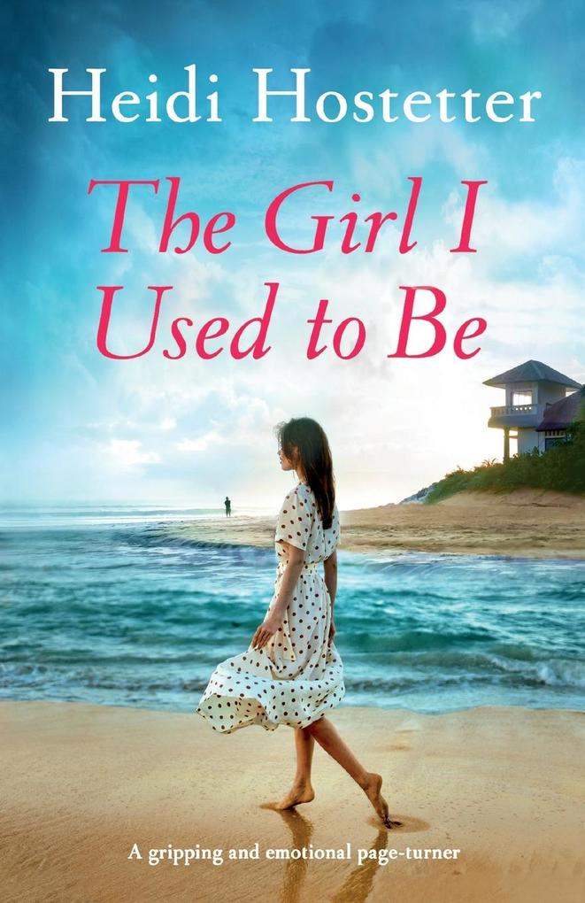 The Girl I Used to Be
