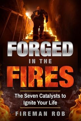 Forged In The Fires
