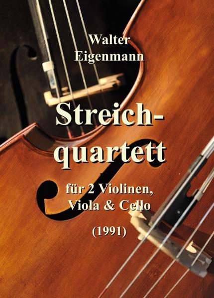 Streichquartett für 2 Violinen Viola und Cello