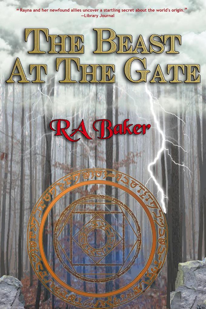 The Beast at the Gate (Rayna of Nightwind Series - World of Taren #1)
