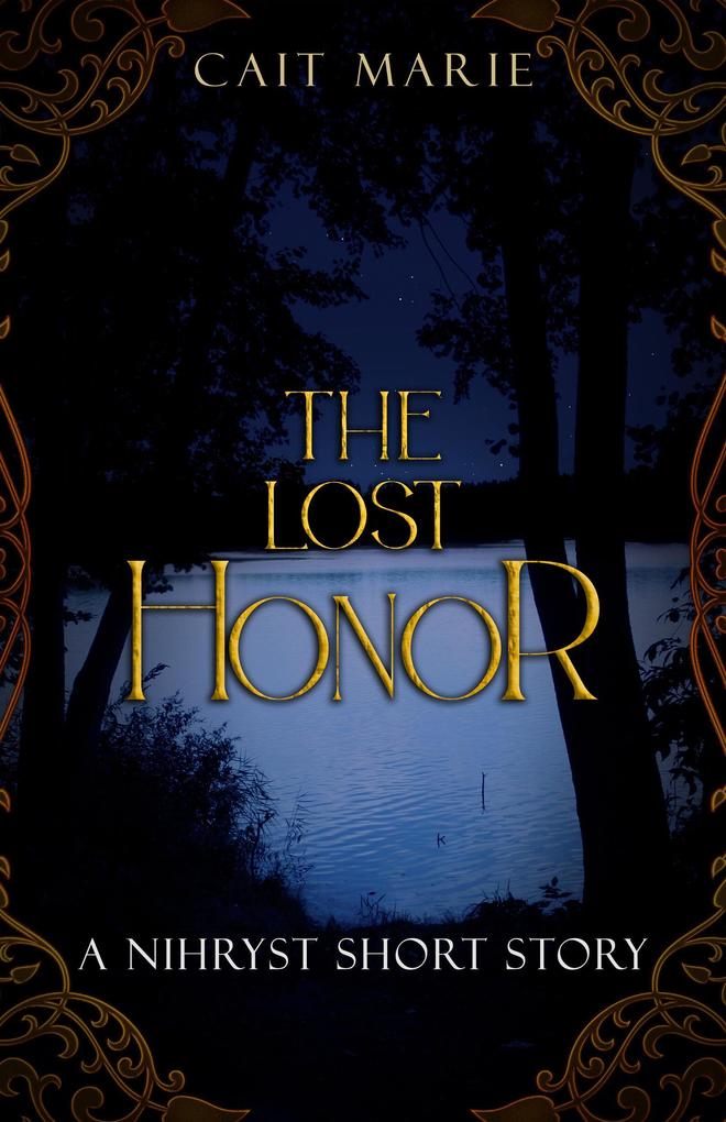 The Lost Honor (The Nihryst #0.3)