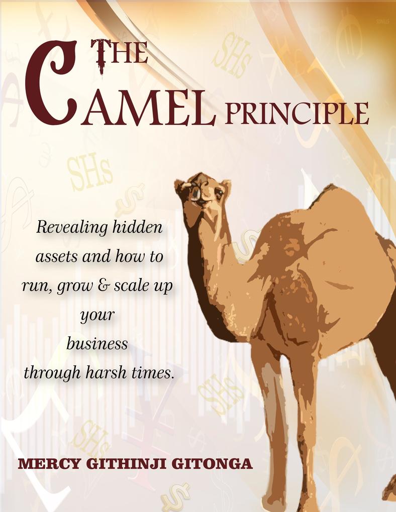 The Camel Principle