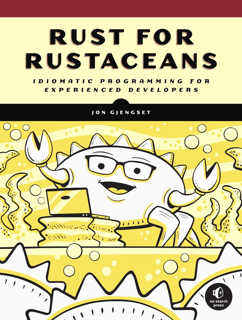 No Starch Press Rust For Rustaceans