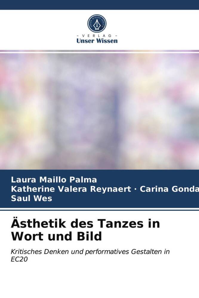 Ästhetik des Tanzes in Wort und Bild