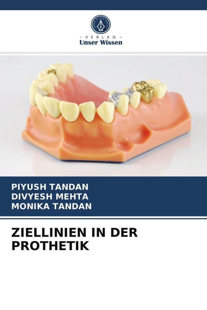 ZIELLINIEN IN DER PROTHETIK