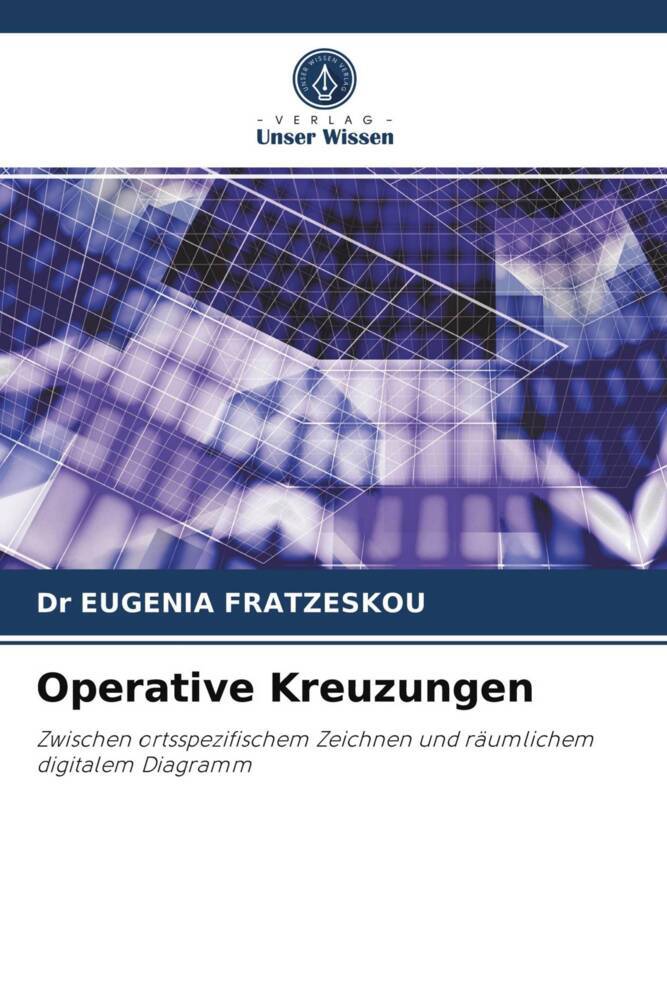 Operative Kreuzungen
