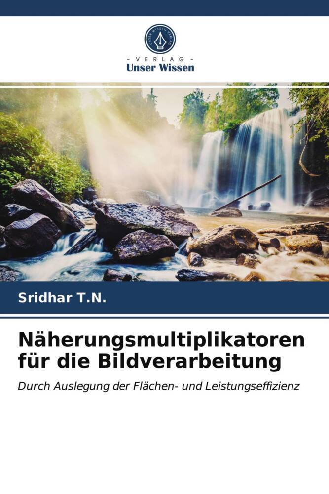Näherungsmultiplikatoren für die Bildverarbeitung