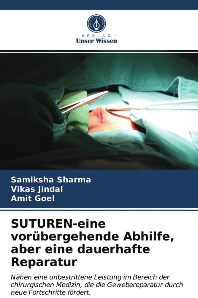 SUTUREN-eine vorübergehende Abhilfe aber eine dauerhafte Reparatur