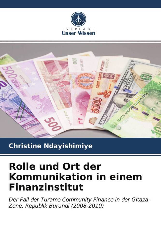 Rolle und Ort der Kommunikation in einem Finanzinstitut