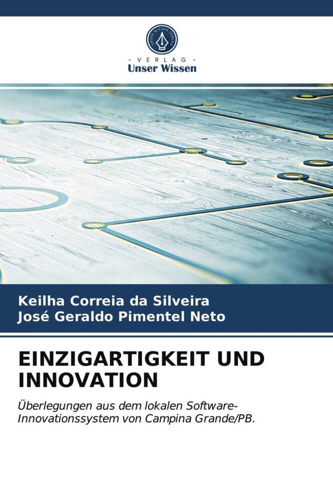 EINZIGARTIGKEIT UND INNOVATION