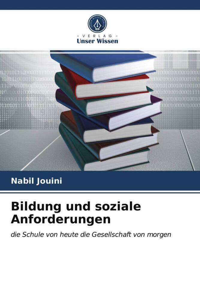 Bildung und soziale Anforderungen