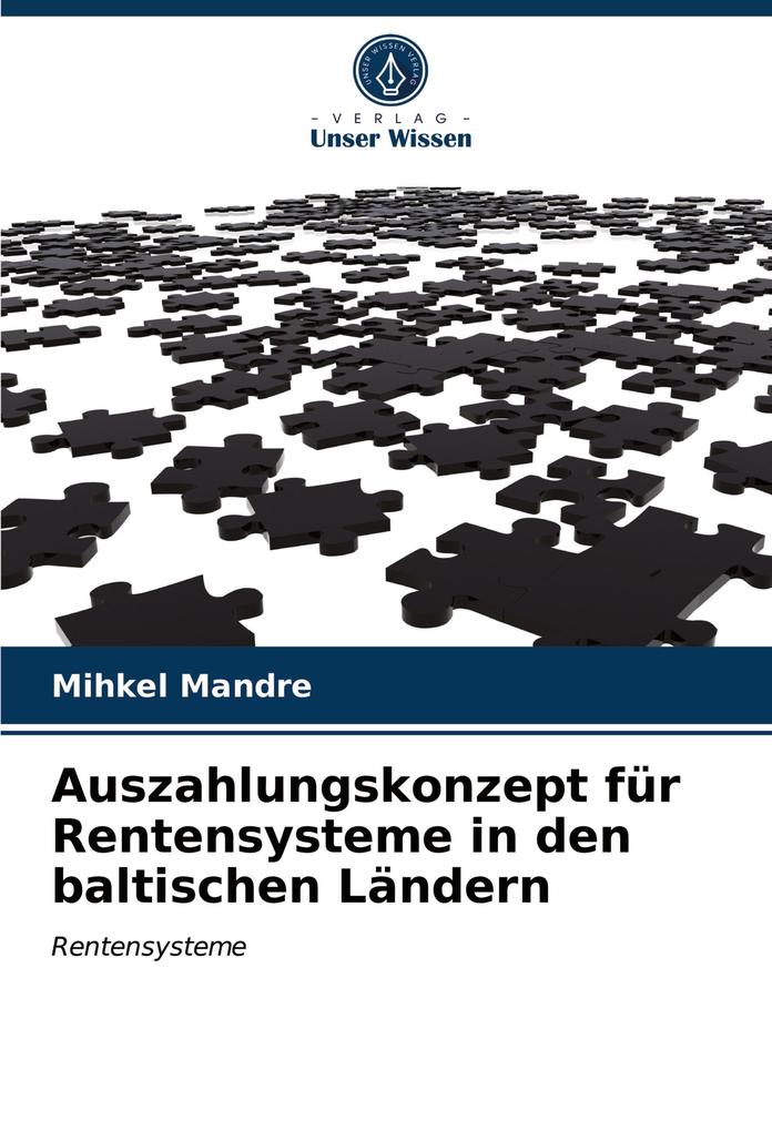 Auszahlungskonzept für Rentensysteme in den baltischen Ländern