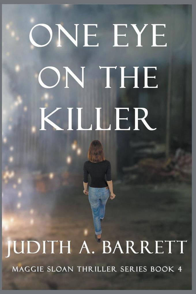 One Eye on the Killer
