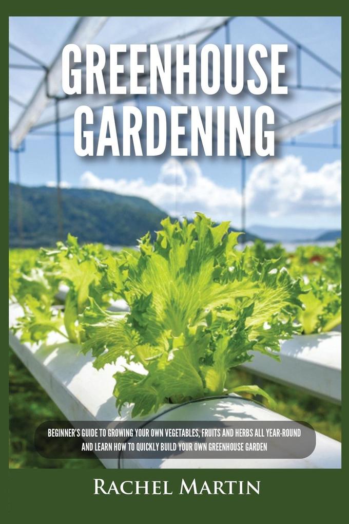 Greenhouse Gardening