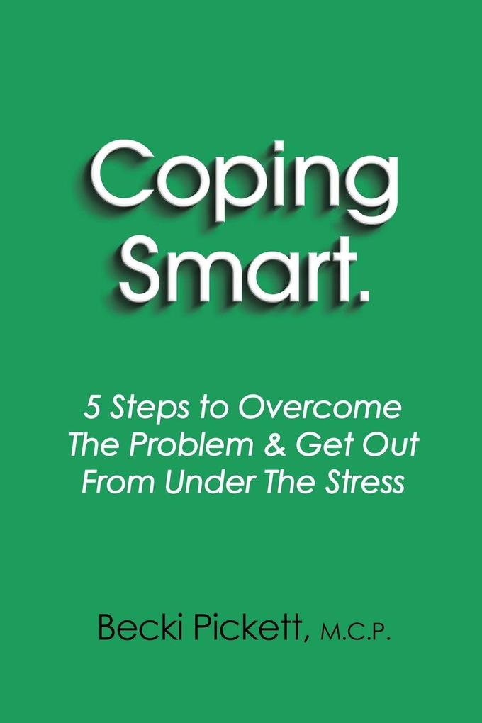 Coping Smart.