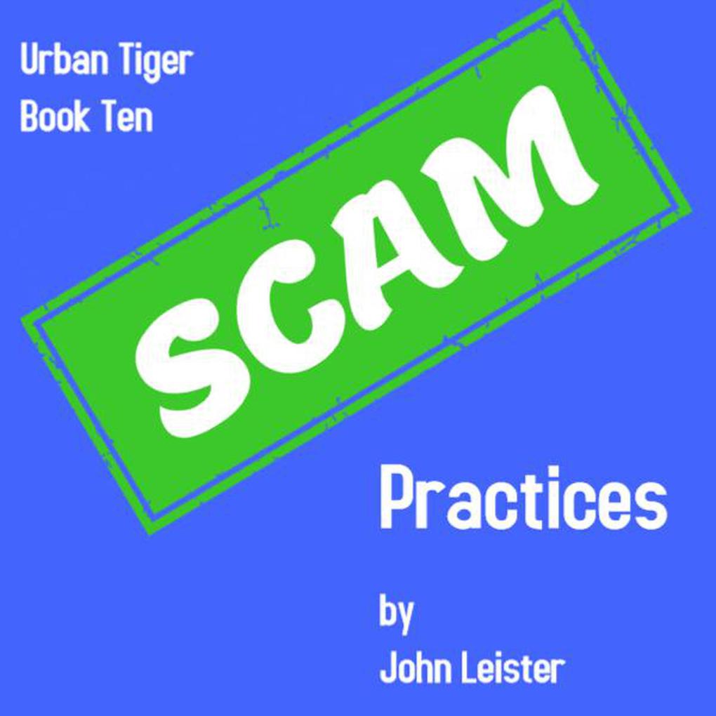 Urban Tiger Book Ten Scam Practices