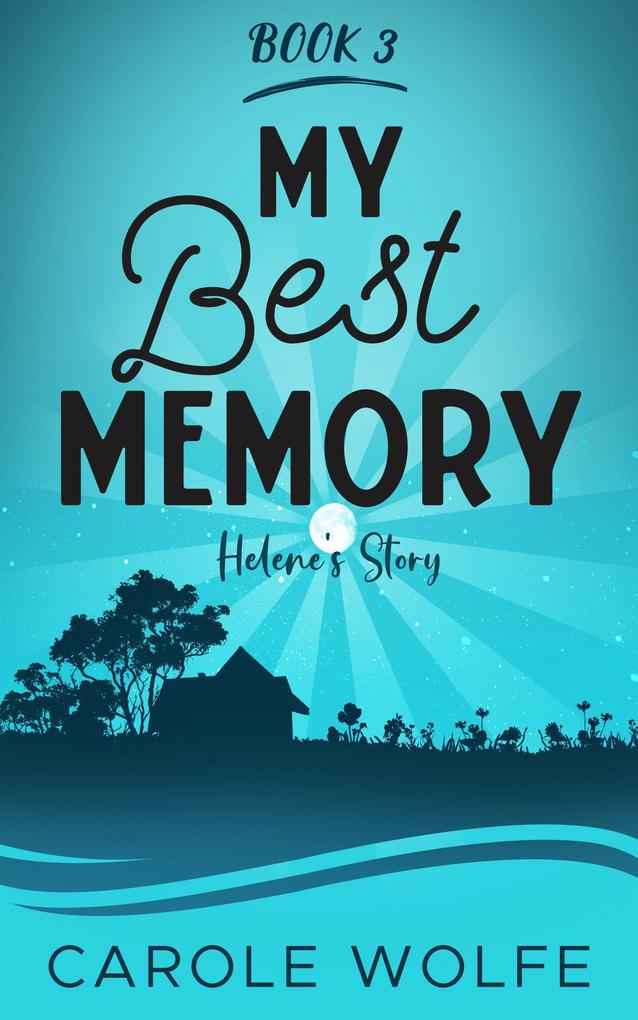 My Best Memory (My Best Series #3)