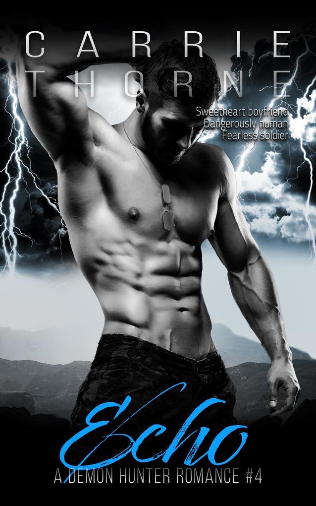 Echo (A Demon Hunter Romance #4)