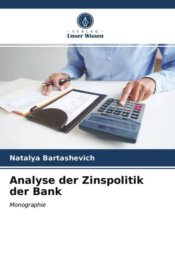 Analyse der Zinspolitik der Bank