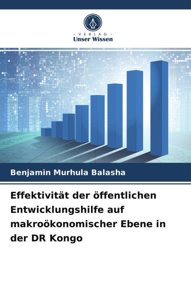 Effektivität der öffentlichen Entwicklungshilfe auf makroökonomischer Ebene in der DR Kongo