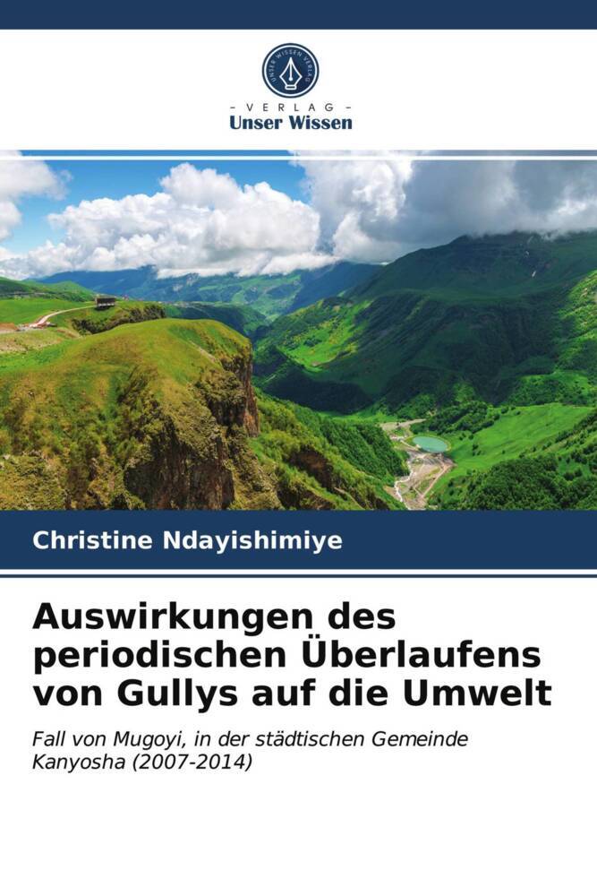 Auswirkungen des periodischen Überlaufens von Gullys auf die Umwelt