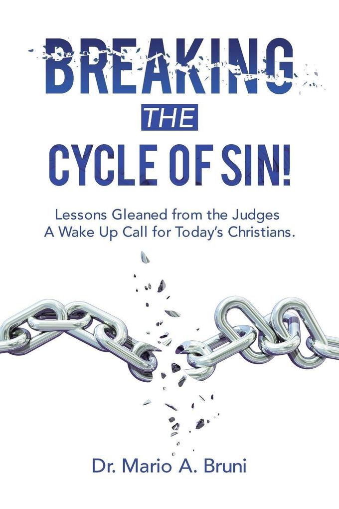 Breaking the Cycle of Sin!