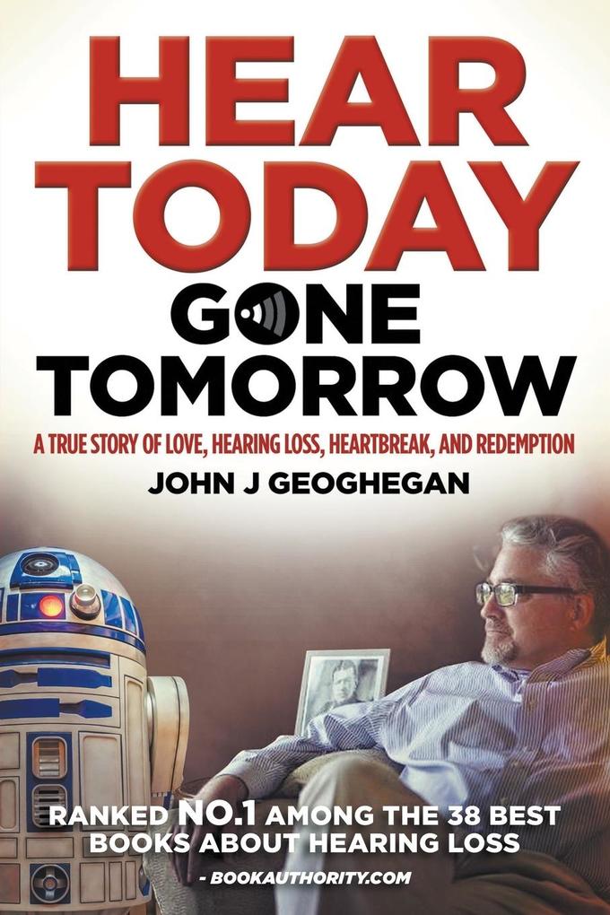 Hear Today Gone Tomorrow