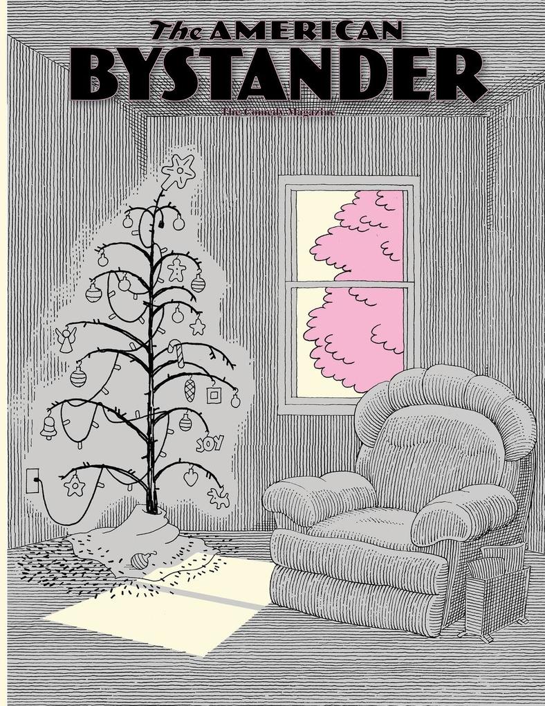 The American Bystander #19
