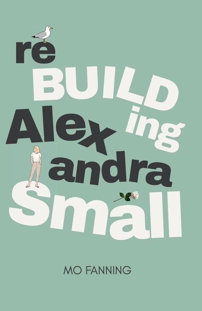 Rebuilding Alexandra Small