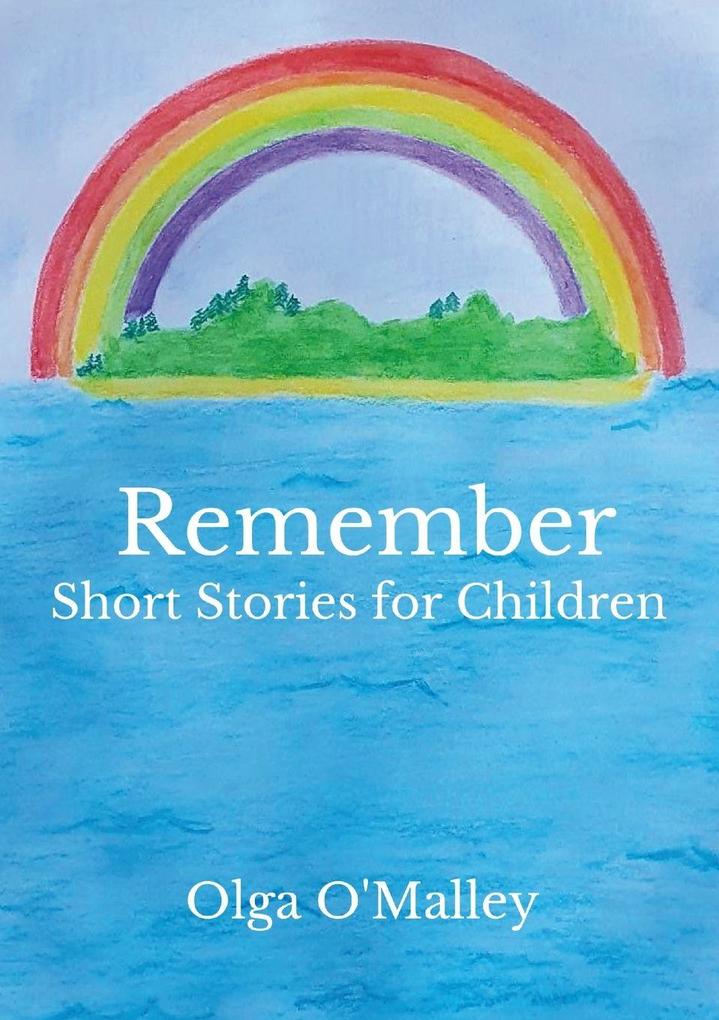 Remember short stories for children