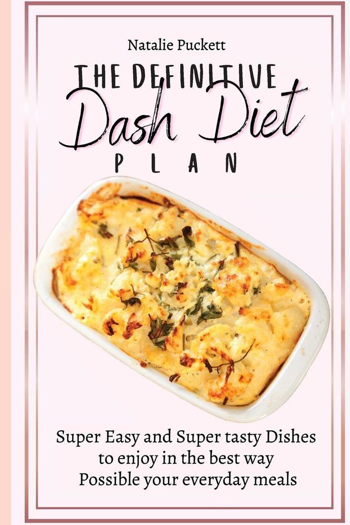 The Definitive Dash Diet Plan