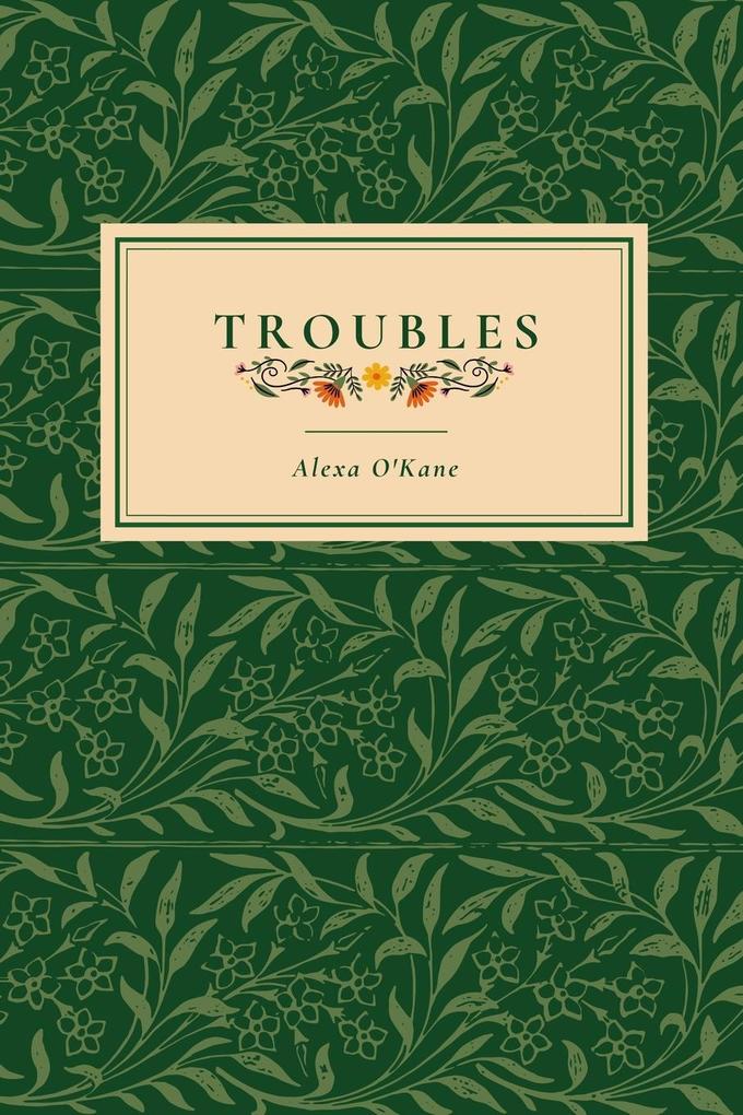 Troubles