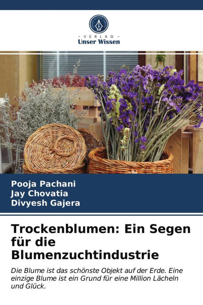 Trockenblumen: Ein Segen für die Blumenzuchtindustrie
