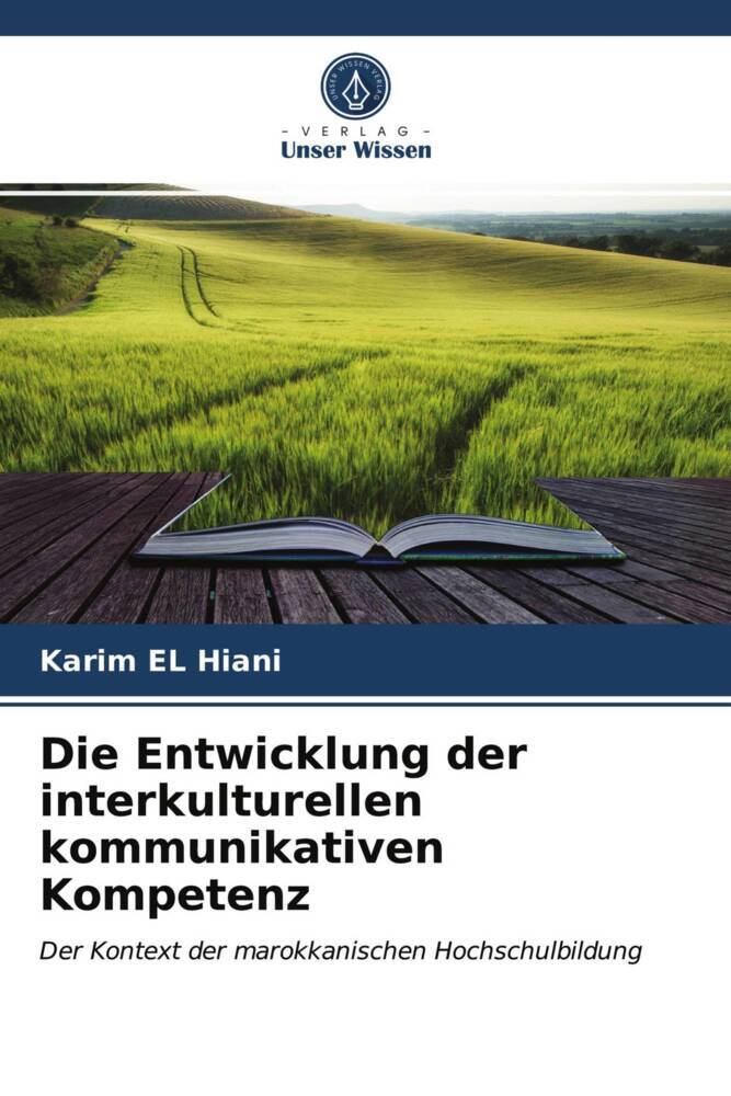 Die Entwicklung der interkulturellen kommunikativen Kompetenz
