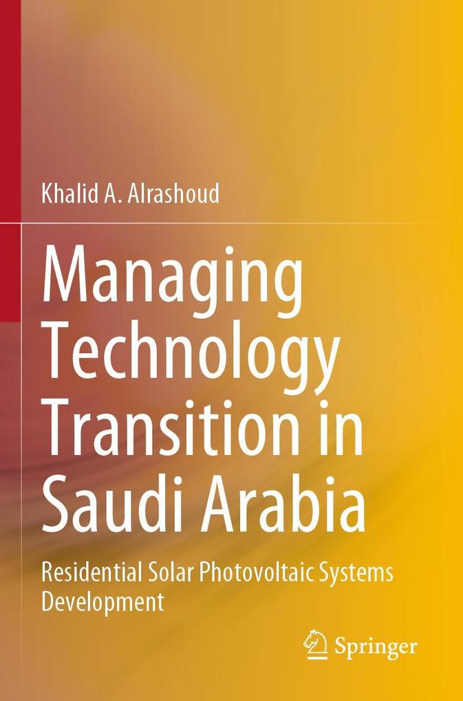 Managing Technology Transition in Saudi Arabia