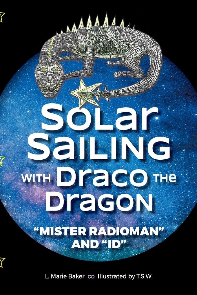 Solar Sailing with Draco the Dragon