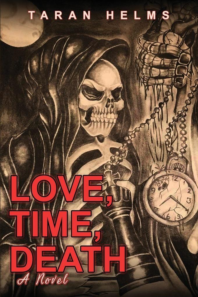 Love Time Death