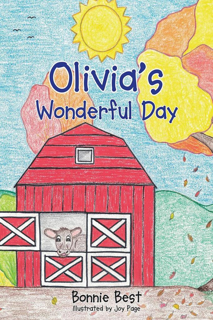 Olivia‘s Wonderful Day