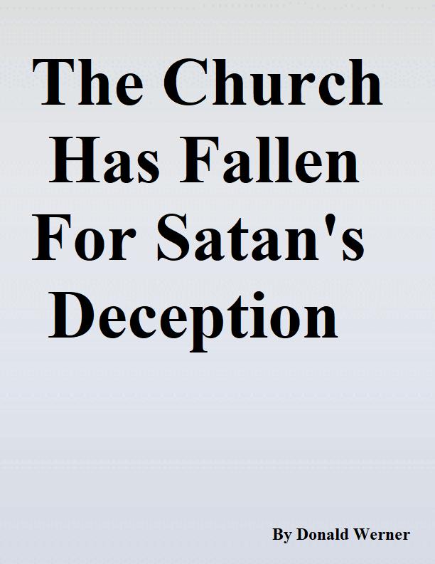 The Church Has Fallen for Satan‘s Deception