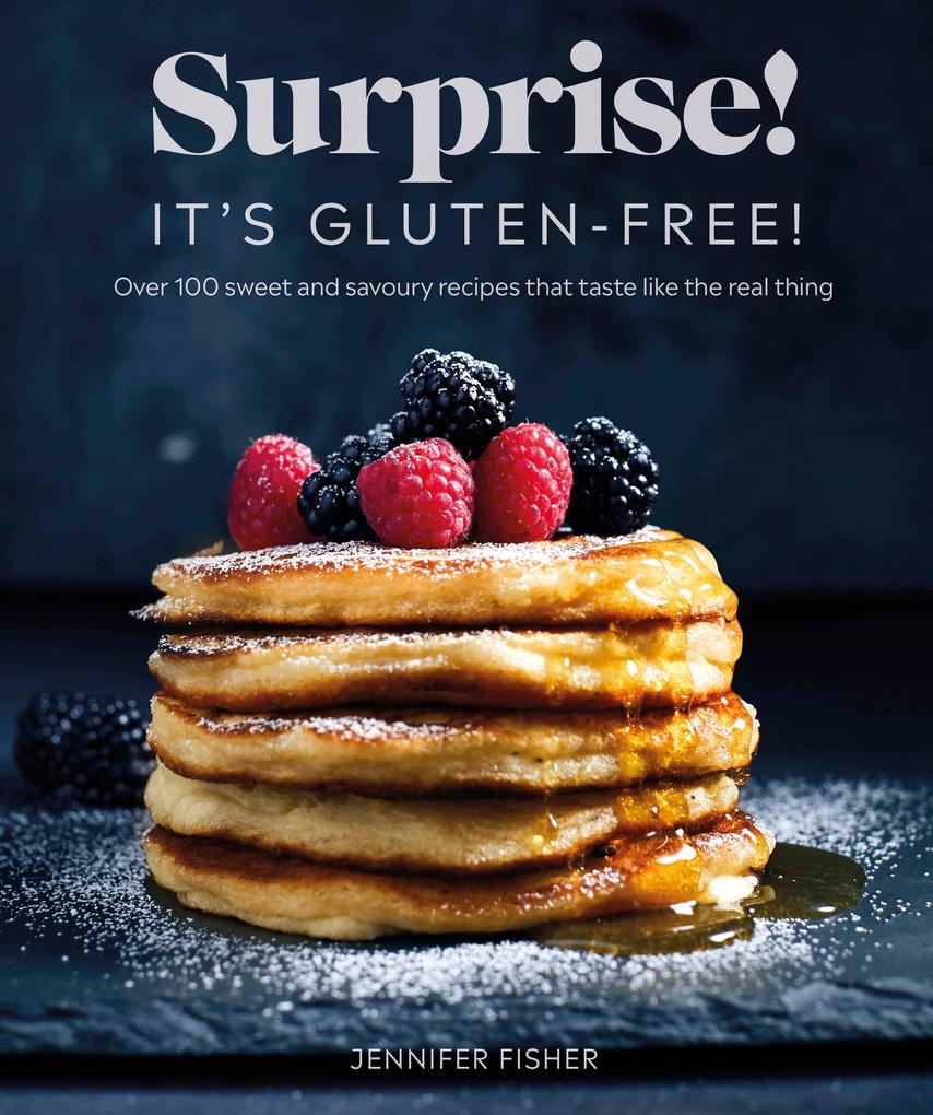 Surprise! It‘s Gluten-free!