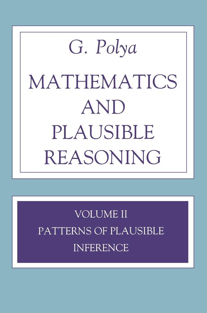 Mathematics and Plausible Reasoning Volume 2