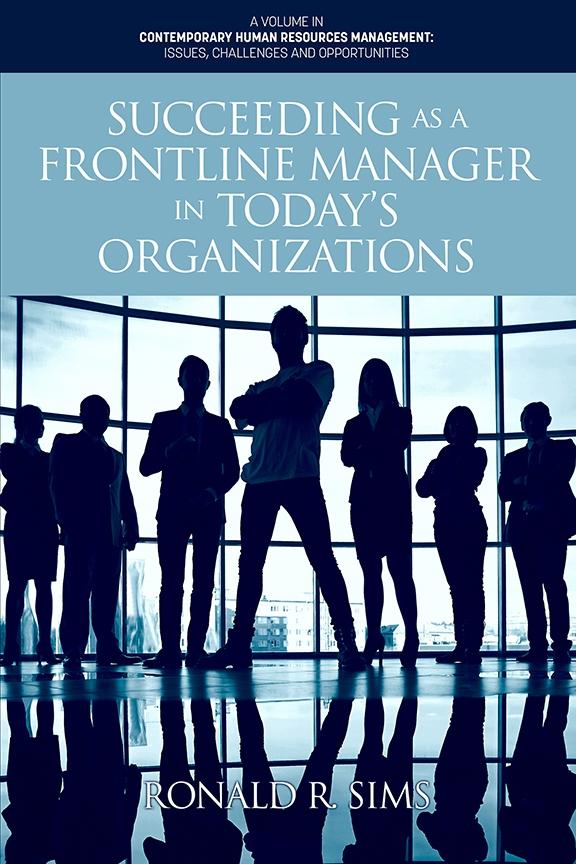 Succeeding as a Frontline Manager in Today‘s Organizations