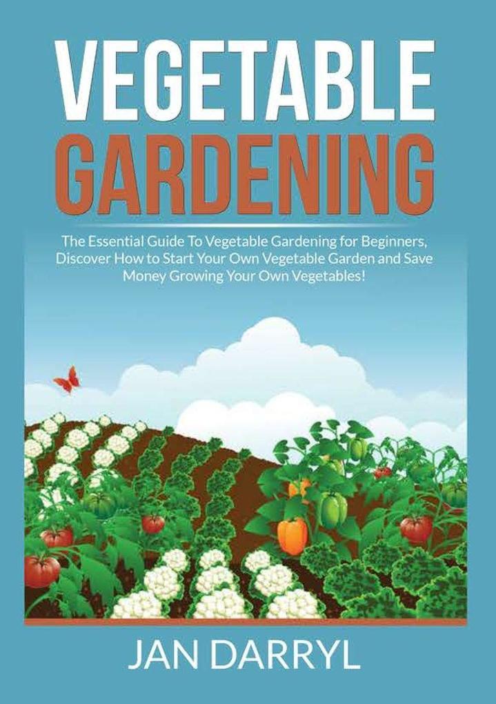 Vegetable Gardening