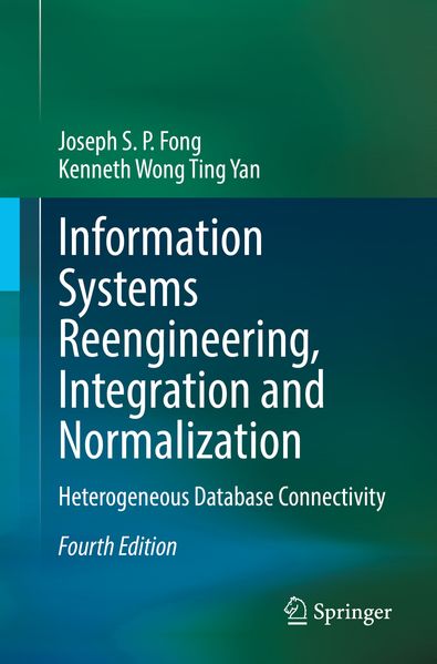 Information Systems Reengineering Integration and Normalization