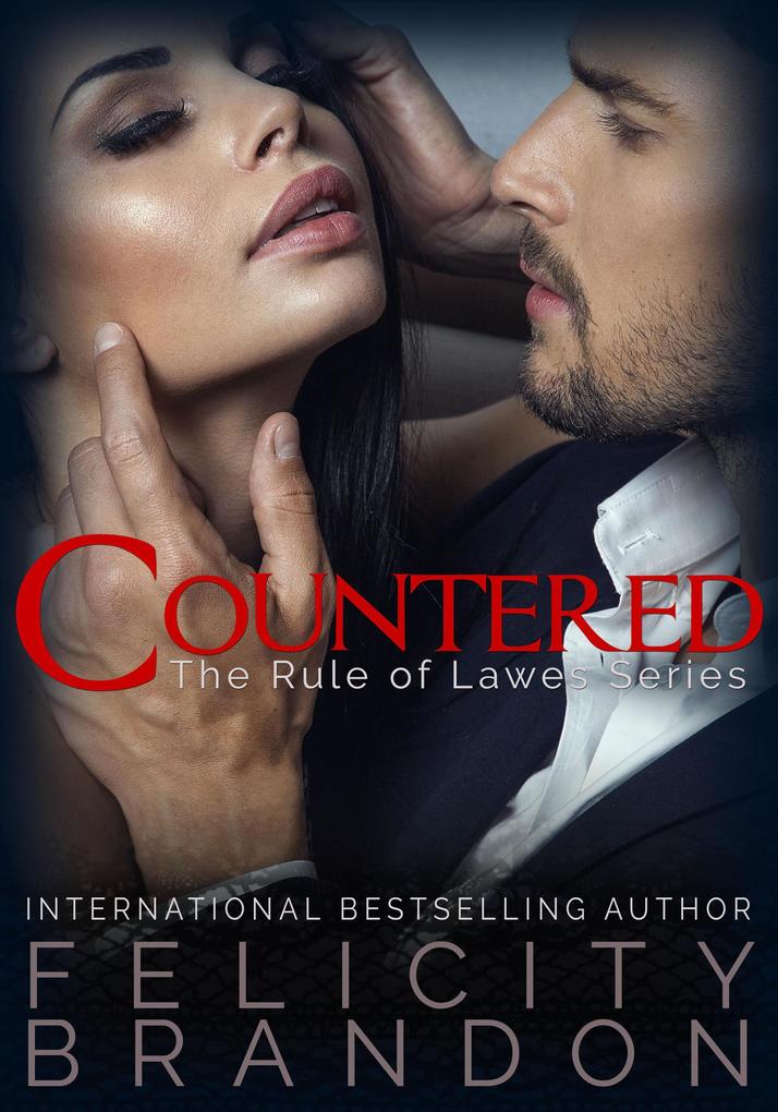 Countered (The Rule of Lawes #2)