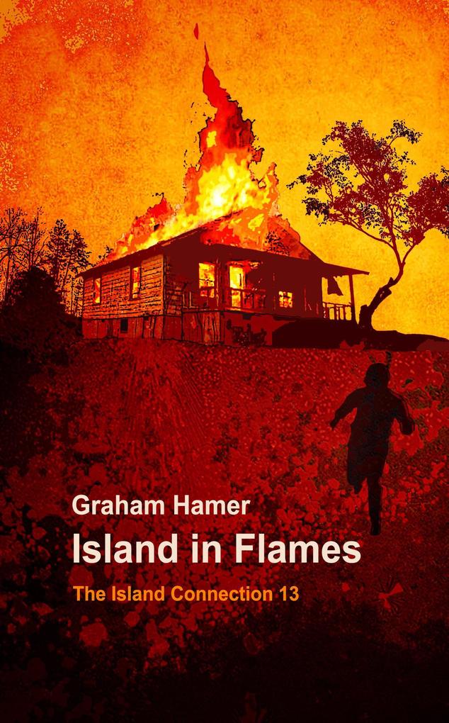 Island in Flames (The Island Connection #13)